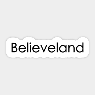 Believeland Sticker